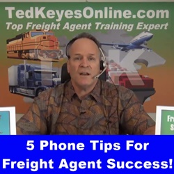 5 Phone TIPS for Freight Agent Success